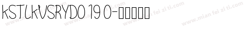 KSTLKVSRYD0 19 0字体转换